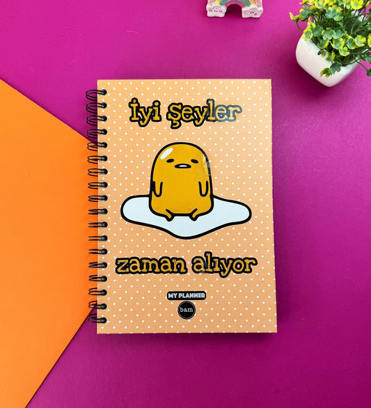 İyi Şeyler Zaman Alıyor Tasarımlı Konuşan Ajanda Yıllık Planlayıcı